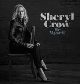 (LP) Crow, Sheryl - Be Myself