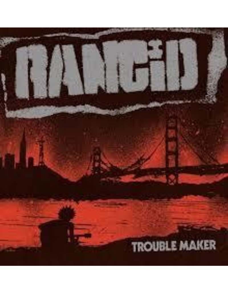 (LP) Rancid - Trouble Maker (W/Bonus 7")