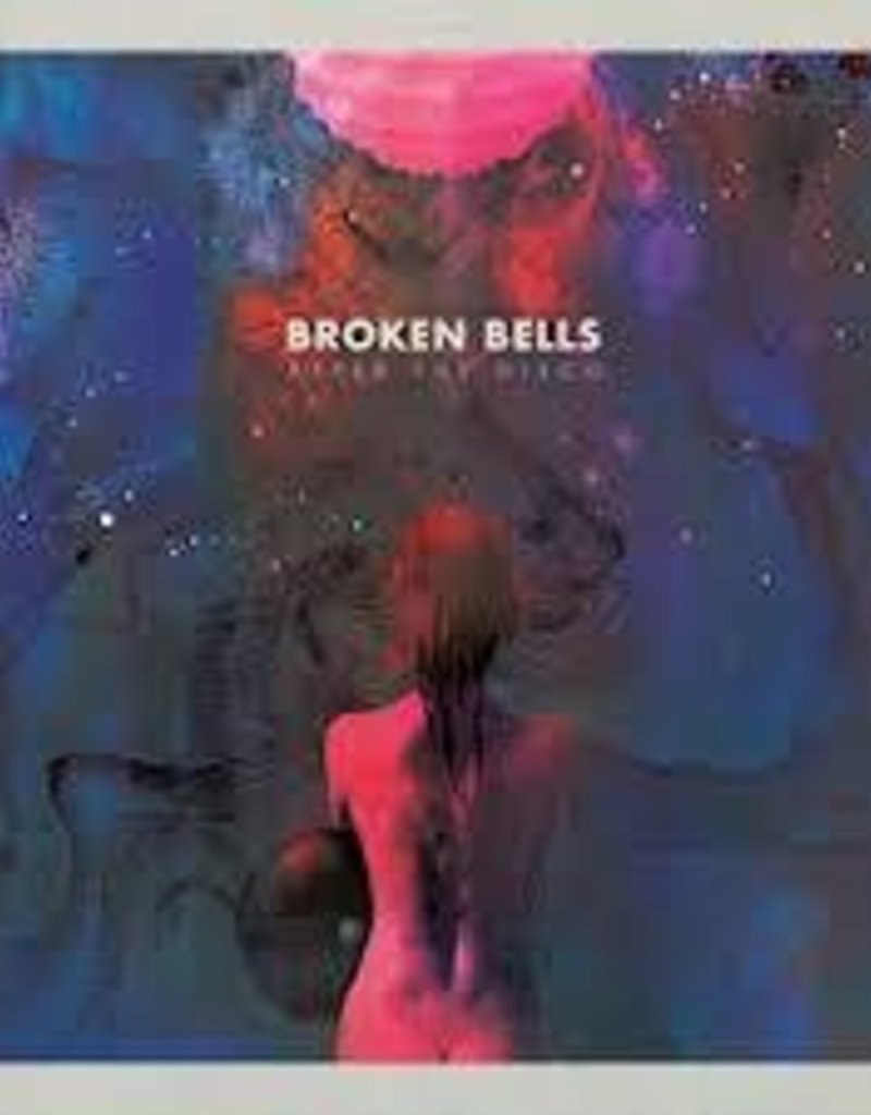 (LP) Broken Bells - After The Disco
