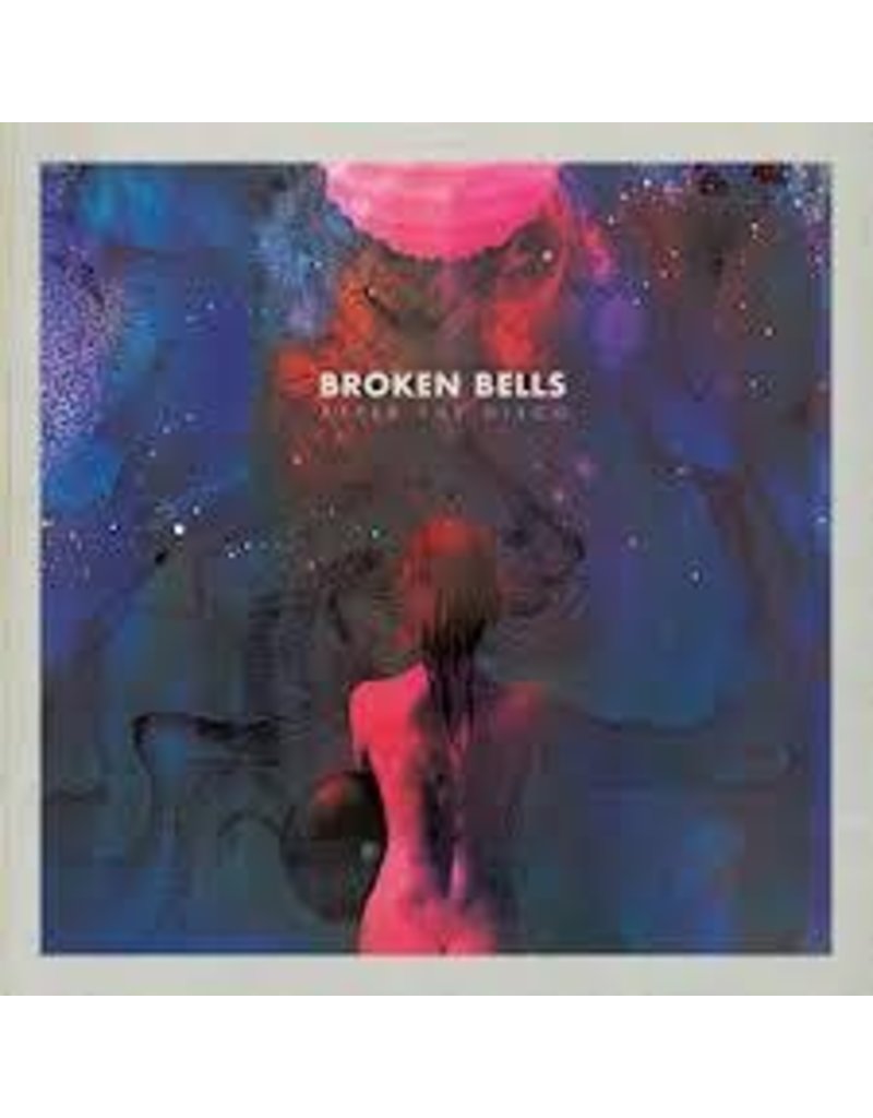 (LP) Broken Bells - After The Disco