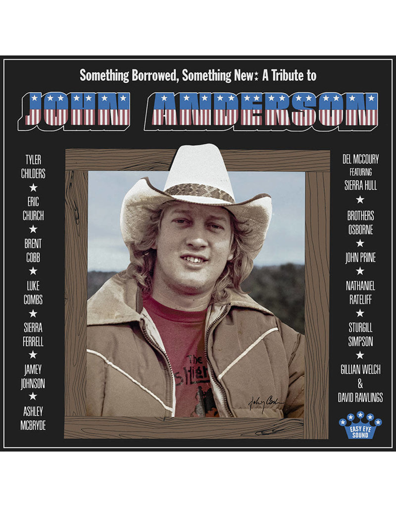 Easy Eye Sound (LP) Various - Something Borrowed, Something New - A Tribute To John Anderson (Blue Vinyl)
