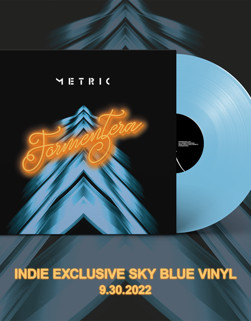 Self Released (LP) Metric - Formentera (Indie: Sky Blue Vinyl)
