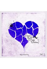 Oh Boy Records (LP) Various - Broken Hearts & Dirty Windows: Songs of John Prine, Vol. 2 (Indie Exclusive)
