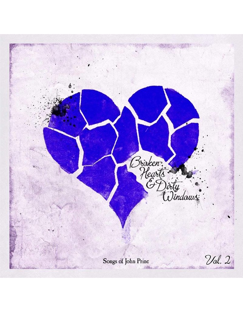 Oh Boy Records (LP) Various - Broken Hearts & Dirty Windows: Songs of John Prine, Vol. 2 (Indie Exclusive)
