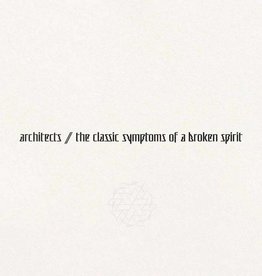 (LP) Architects - The Classic Symptoms Of A Broken Spirit