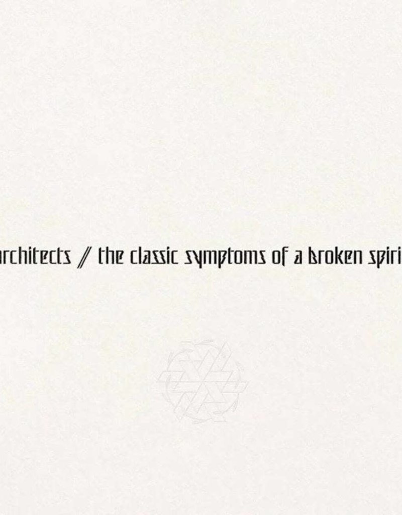 (CD) Architects - The Classic Symptoms Of A Broken Spirit