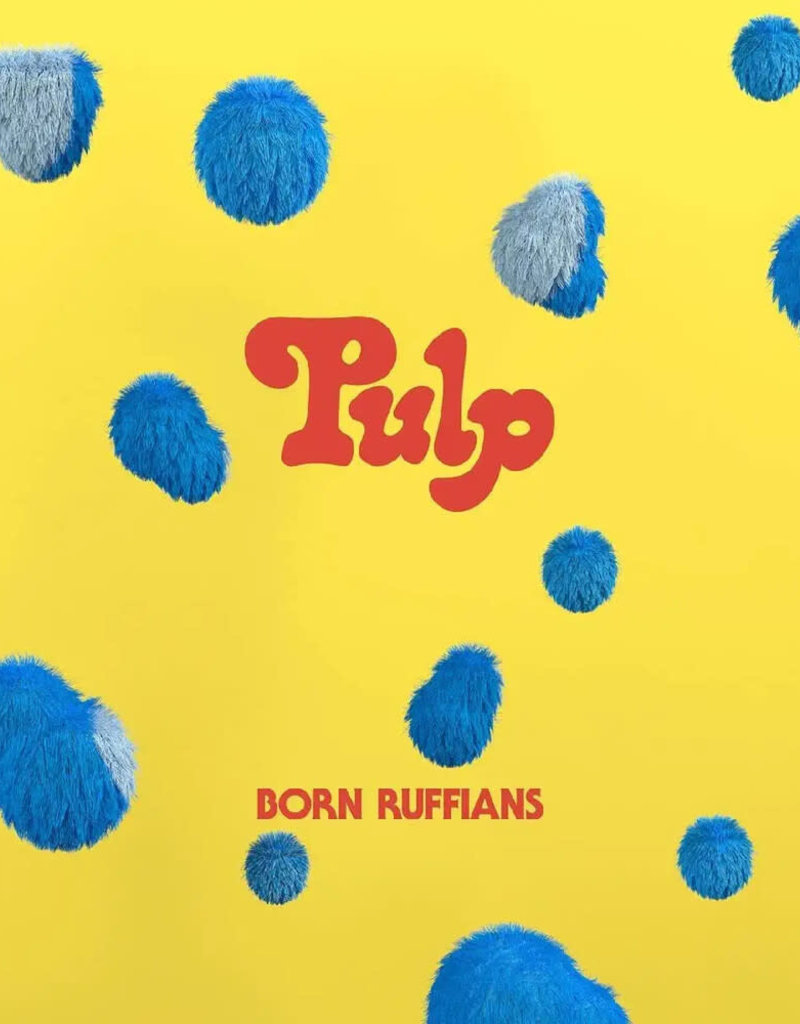 Wavy Haze (LP) Born Ruffians- Pulp (Limited Edition Blue Vinyl)