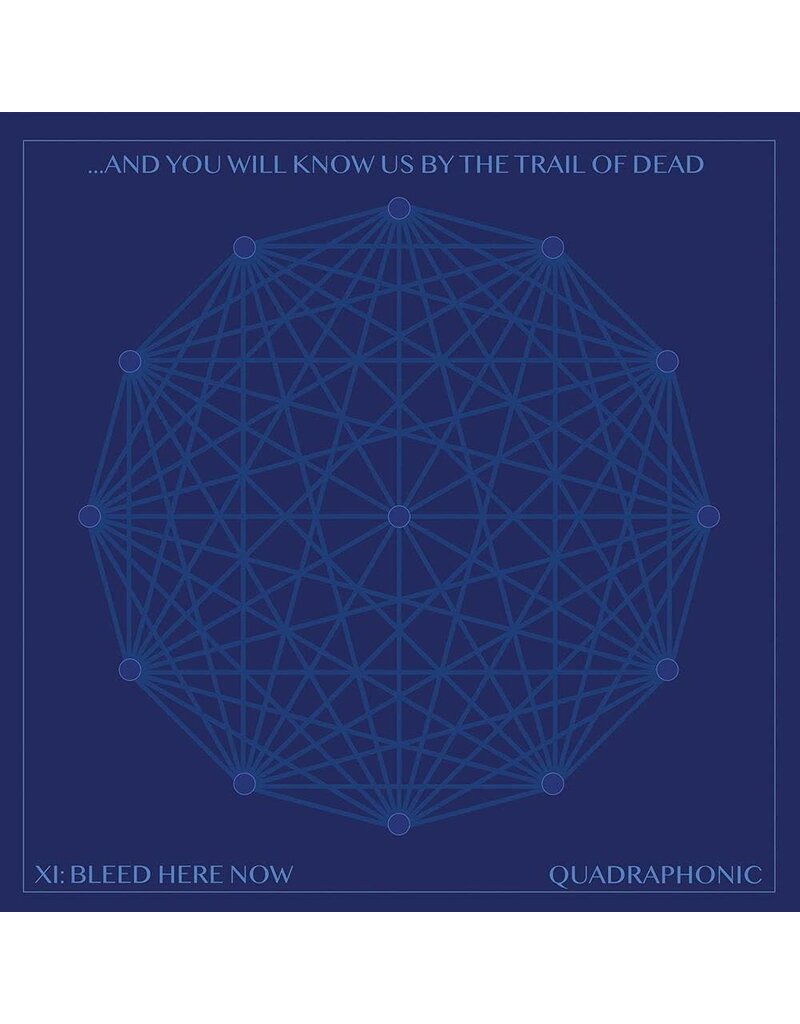 (LP) And You Will Know Us By The Trail Of Dead - XI: Bleed Here Now (2LP/clear blue/indie exclusive) CLR2024