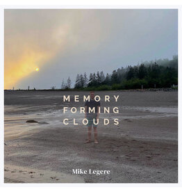 (LP) Mike Legere - Memory Forming Clouds