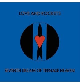 (LP) Love And Rockets - Seventh Dream of Teenage Heaven (2023 Reissue)