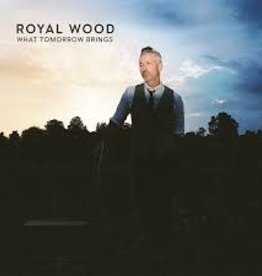 Fontana North (LP) Royal Wood - What Tomorrow Brings