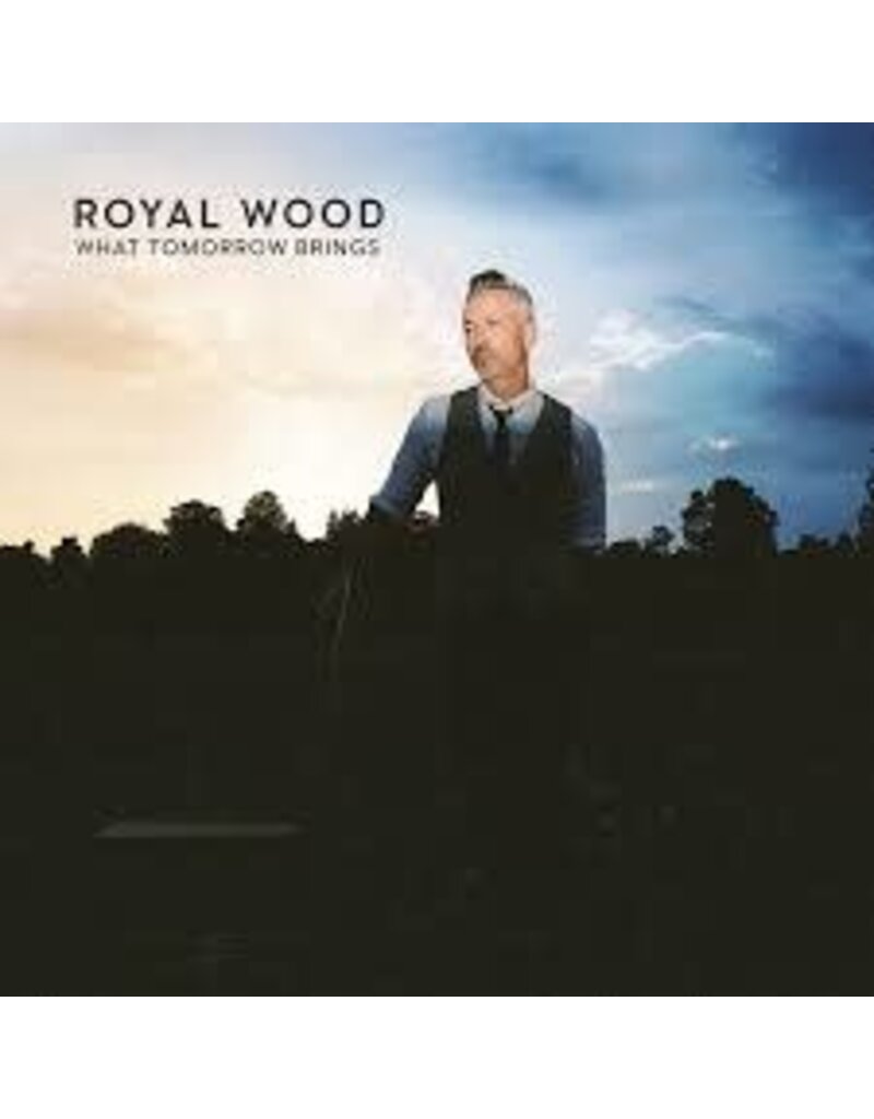 Fontana North (LP) Royal Wood - What Tomorrow Brings