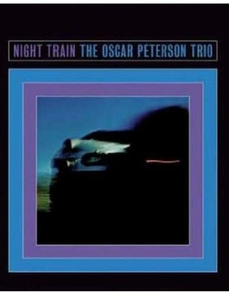 (LP) Oscar Peterson - Night Train (Verve Acoustic Sounds Series) 2023 Reissue