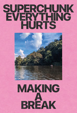 (LP) Superchunk - Everything Hurts B/W Making A Break (7") Pink Vinyl