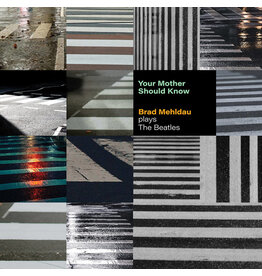 (CD) Brad Mehldau - Your Mother Should Know: Brad Mehldau Plays The Beatles