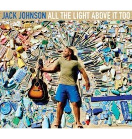 (LP) Johnson, Jack - All The Light Above It Too