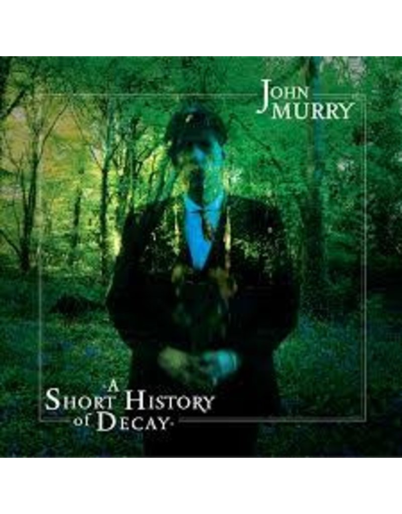 (LP) Murry, John - A Short History of Decay