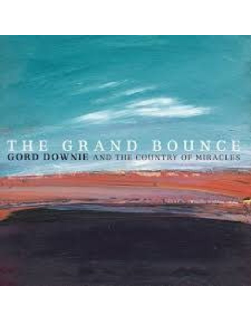 (LP) Downie, Gord - Grand Bounce (2017) (DIS)