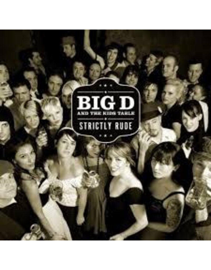 (LP) Big D And The Kids Table - Strictly Rude (2LP) (DIS)