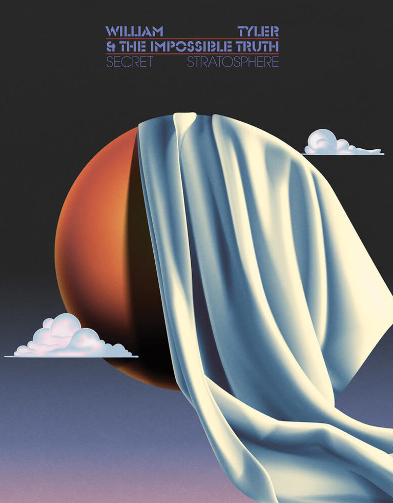 (LP) William Tyler & the Impossible Truth - Secret Stratosphere (2LP/ltd initial on colour)
