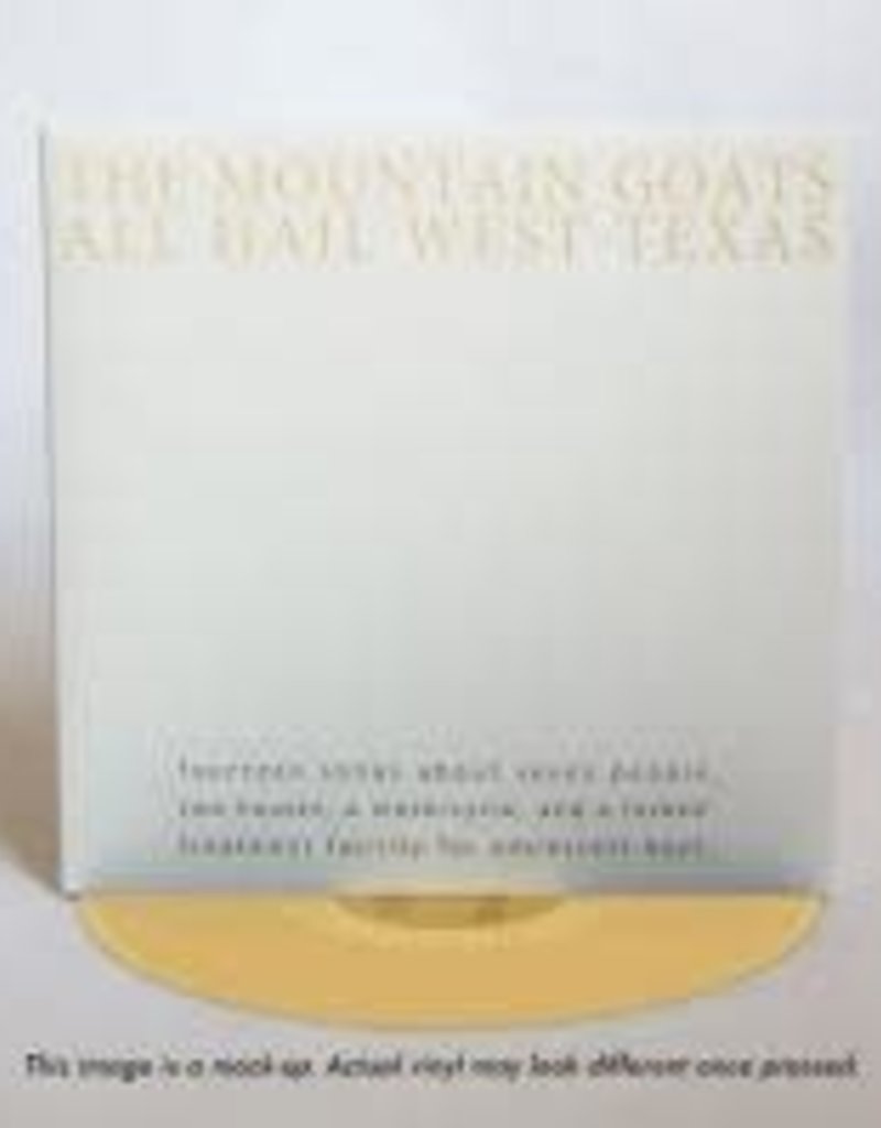 (LP) Mountain Goats - All Hail West Texas (Indie: Yellow Vinyl)