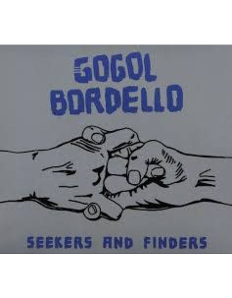 (LP) Gogol Bordello - Seekers and Finders (Blue)