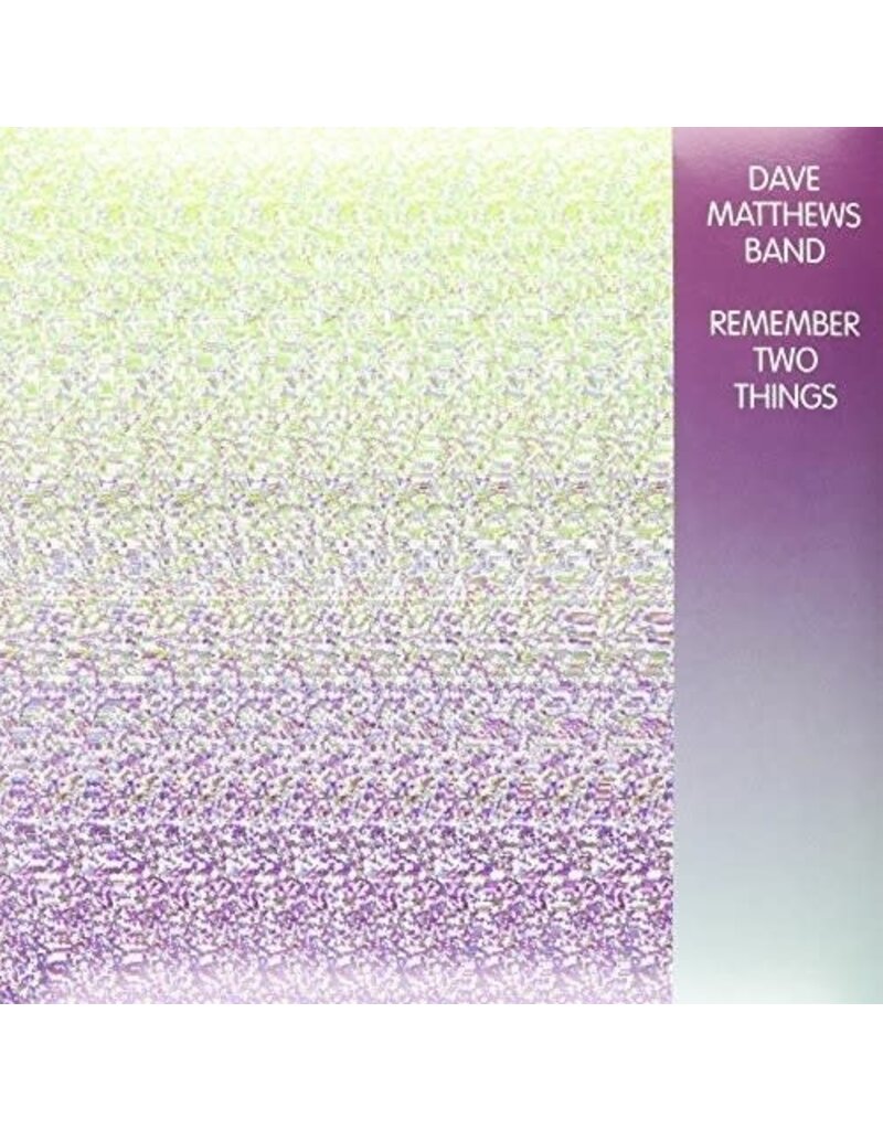 (LP) Dave Matthews Band - Remember Two Things (2023 Reissue)