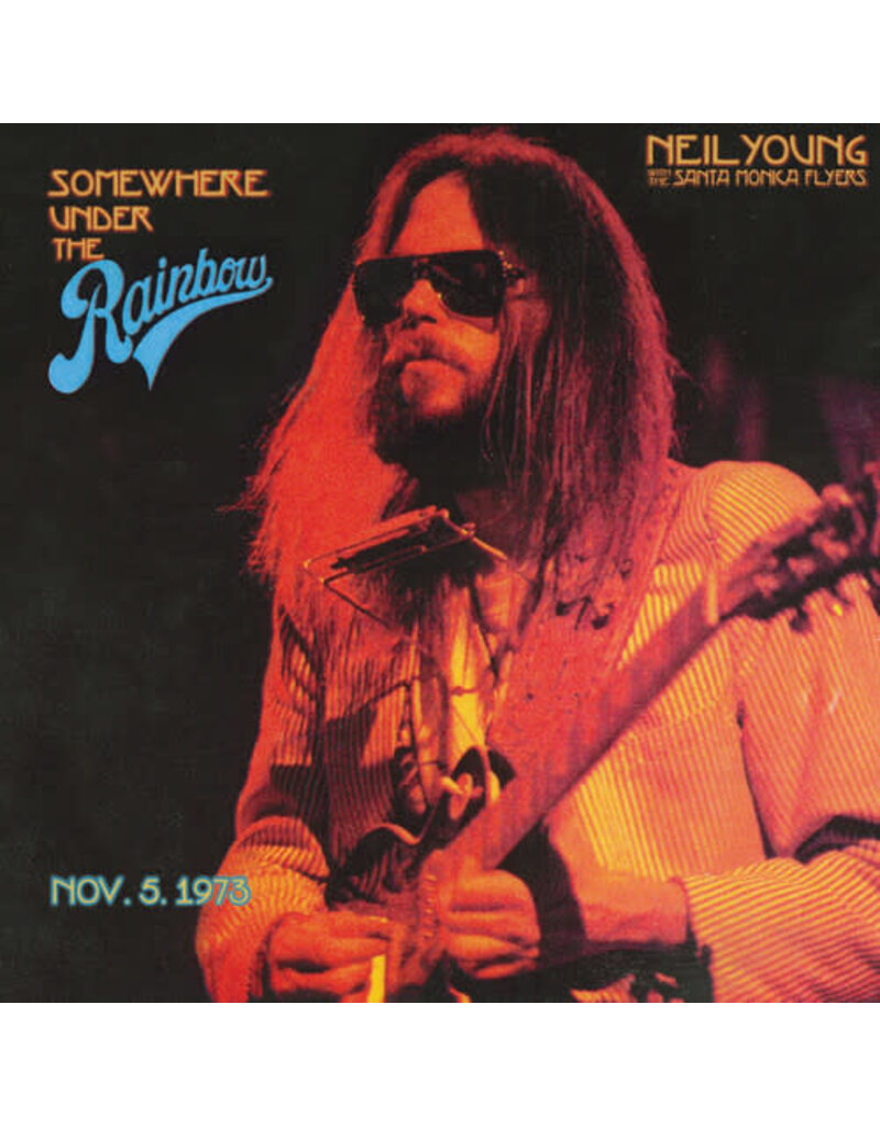 Reprise (CD) Neil Young With The Santa Monica Flyers - Somewhere Under The Rainbow 1973 (2CD)