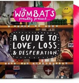 Atlantic (LP) Wombats - Proudly Present... A Guide to Love, Loss & Desperation: 15 Anniversary Edition (Pink Vinyl)