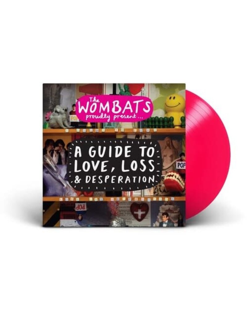 Atlantic (LP) Wombats - Proudly Present... A Guide to Love, Loss & Desperation: 15 Anniversary Edition (Pink Vinyl)