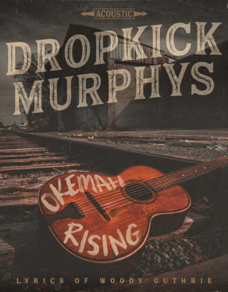 Dummy Luck (LP) Dropkick Murphys - Okemah Rising