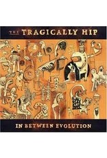 (LP) Tragically Hip - In Between Evolution