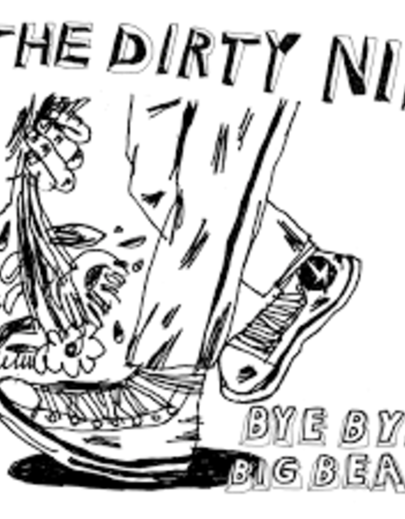 (LP) Dirty Nil - Bye Bye Big Bear (7" Single)