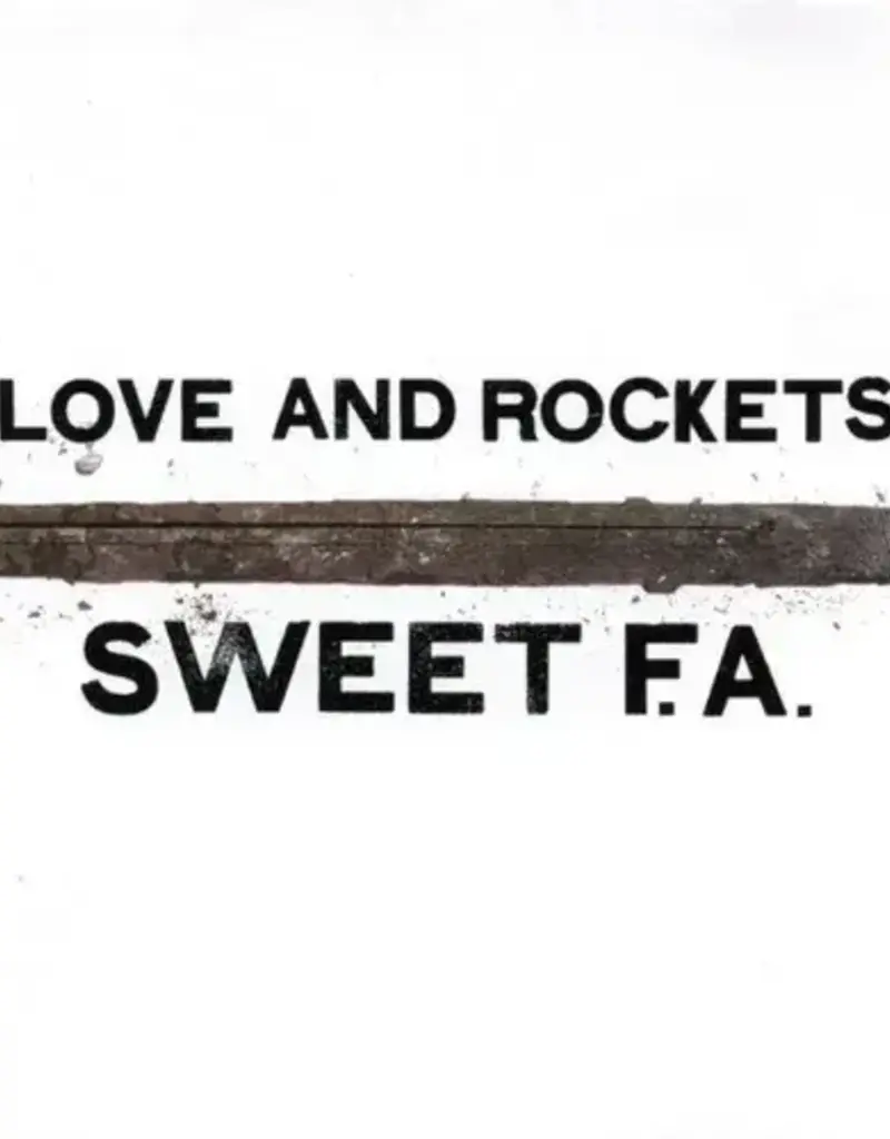 (LP) Love And Rockets - Sweet F.A. (2LP) Expanded Edition