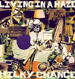 (CD) Milky Chance - Living In A Haze