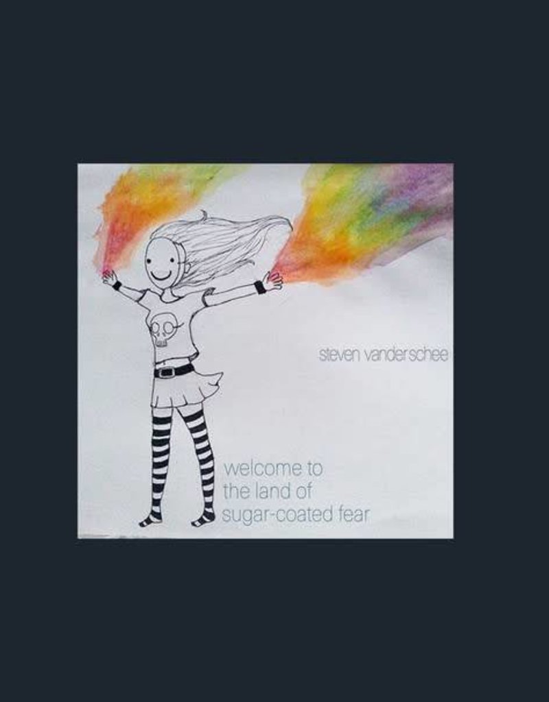 (LP) Steven Vanderschee - Welsome To The Land Of Sugar-Coated Fear