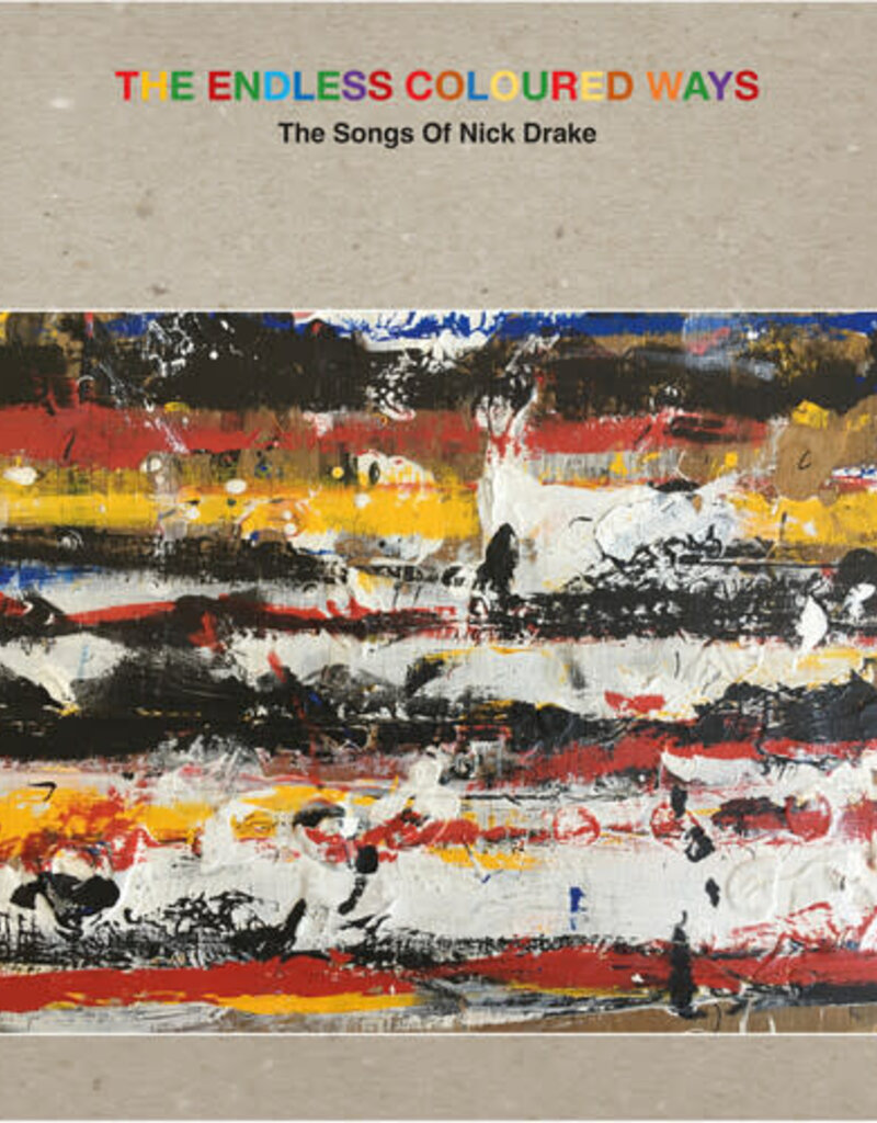 Chrysalis (LP) Various - The Endless Coloured Ways: The Songs Of Nick Drake (2LP) Grey Vinyl