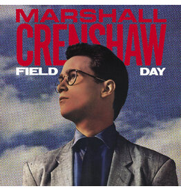 (LP) Marshall Crenshaw - Field Day (40th Anniversary Expanded Edition) 2LP