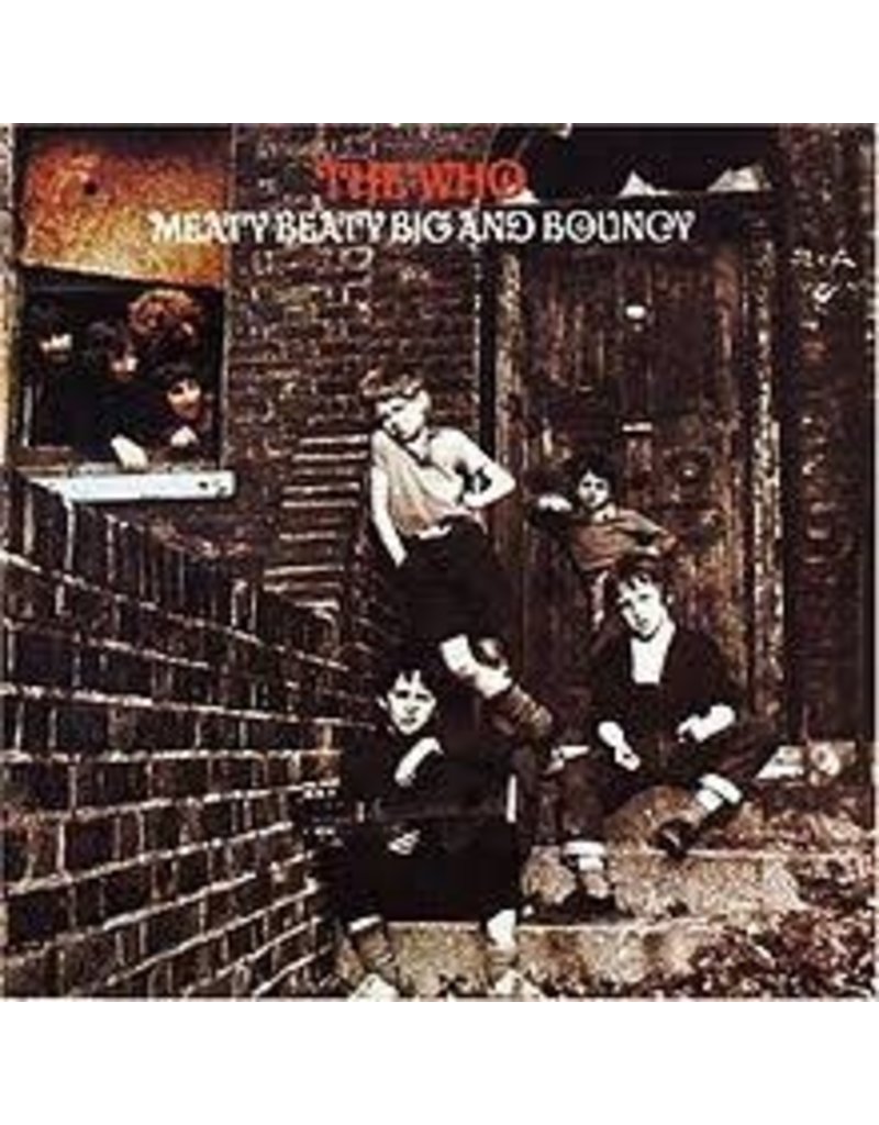 (LP) Who - Meaty Beaty Big And Bouncy (2017)