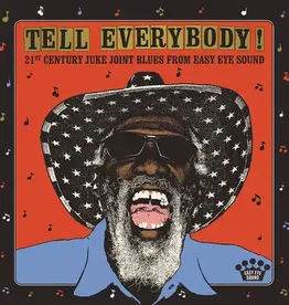 Easy Eye Sound (LP) Various - Tell Everybody! (Indie: Gray Marble Vinyl) 21st Century Juke Joint Blues