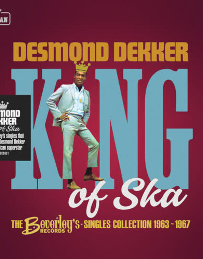 Trojan Records (CD) Desmond Dekker - King Of Ska: The Beverley's Records Singles Collection, 1963 - 1967