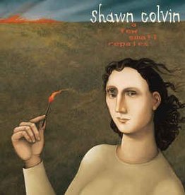 (LP) Colvin, Shawn - A Few Small Repairs: 20th Ann (DIS)