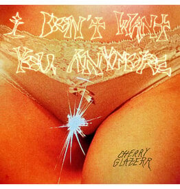 (LP) Cherry Glazerr - I Don't Want You Anymore (Crystal Clear Vinyl)