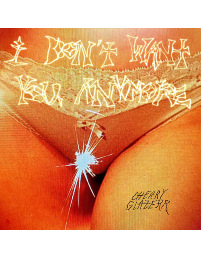 (LP) Cherry Glazerr - I Don't Want You Anymore (Crystal Clear Vinyl)