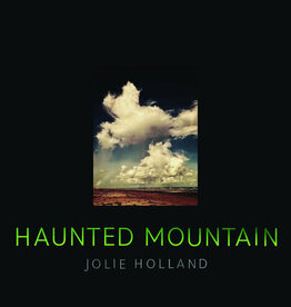 (LP) Jolie Holland - Haunted Mountain