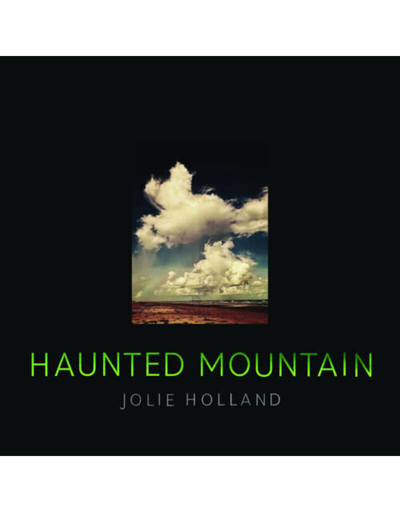 (LP) Jolie Holland - Haunted Mountain**********DEEP DISCOUNT IN EFFECT!**********
