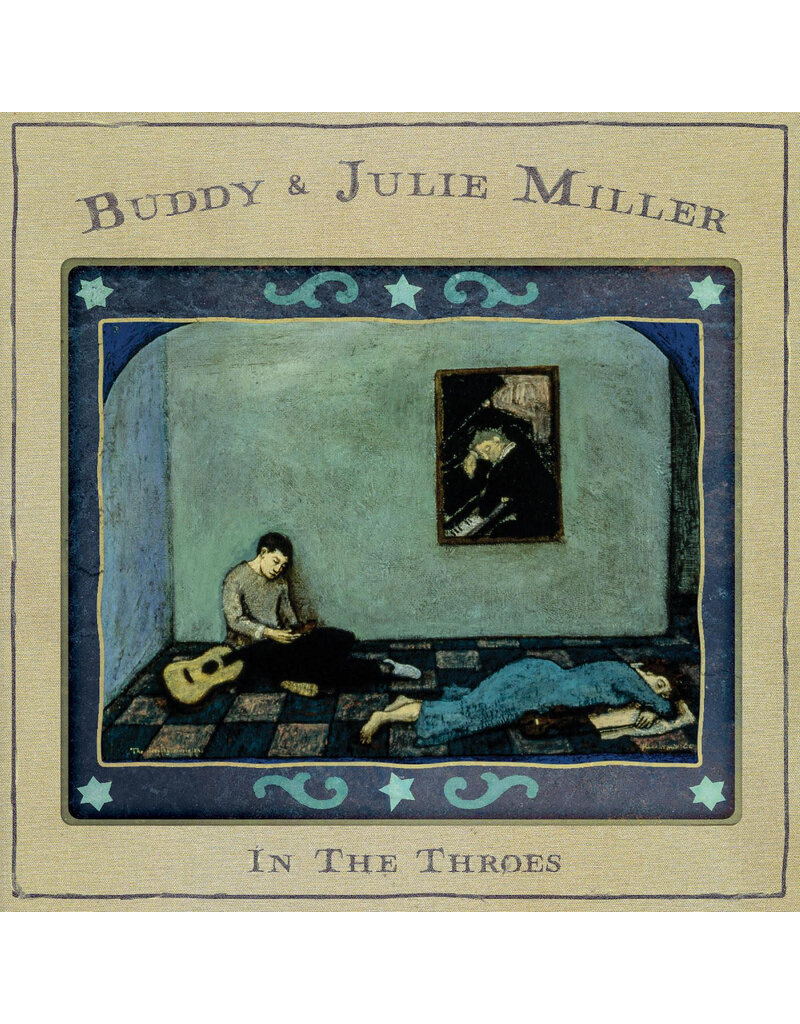 (LP) Buddy & Julie Miller - In The Throes (Indie: Autographed, Sea Glass Vinyl)DISCONTINUED