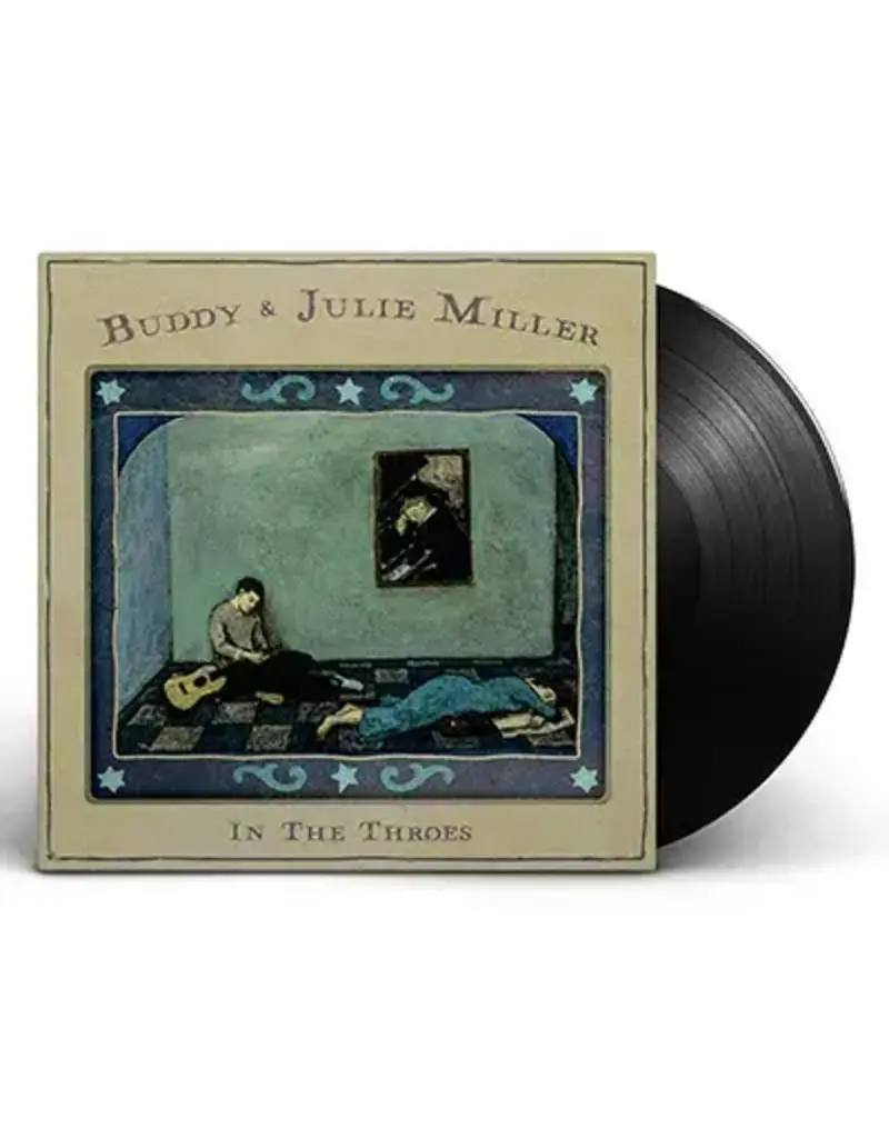 (LP) Buddy & Julie Miller - In The Throes**********DEEP DISCOUNT IN EFFECT!**********