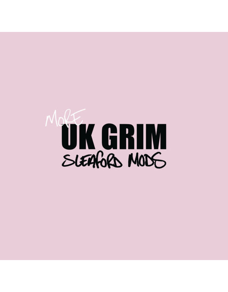 (LP) Sleaford Mods - More UK Grim (6 track EP) Pink Vinyl