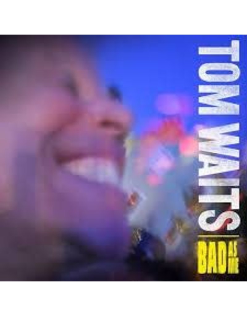 (LP) Tom Saits - Bad As Me (180g-2017 Remaster)